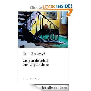 Un peu de soleil sur les planchers (French Edition) Geneviève Bergé 