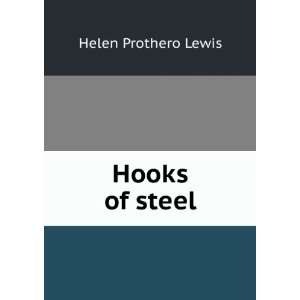  Hooks of steel Helen Prothero Lewis Books