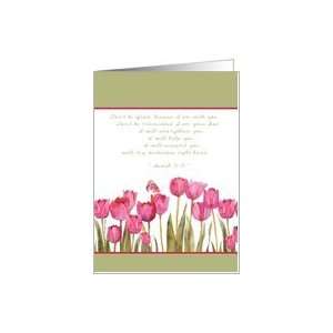  Isaiah 4110, scripture encouragement card, tulips and 