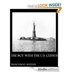   BOY WITH THE U.S. CENSUS   Illustrated (Kindles Newest TOC Format