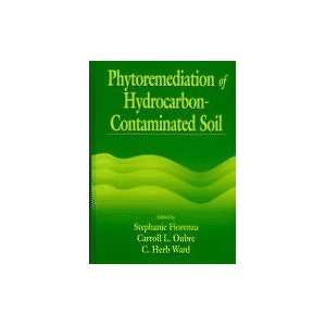  Phytoremediation of Hydrocarbon Contaminated Soil Books