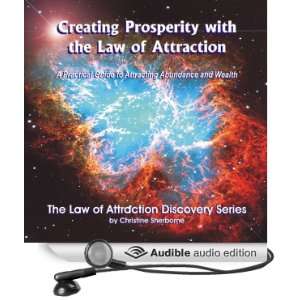   with the Law of Attraction A Guide to Attracting Abundance and Wealth