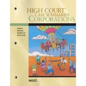 High Court Case Summaries on Corporations, Keyed to Bauman 