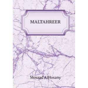  MALTAHREER Mosaad AlHosany Books