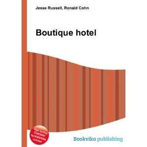  Boutique hotel Ronald Cohn Jesse Russell Books