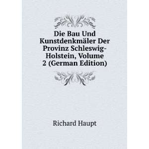   Schleswig Holstein, Volume 2 (German Edition) Richard Haupt Books