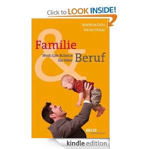 Familie und Beruf (Beltz Taschenbuch / Ratgeber) (German Edition 