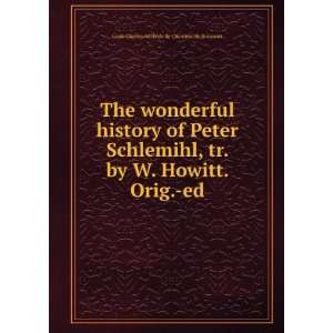  The wonderful history of Peter Schlemihl, tr. by W. Howitt 