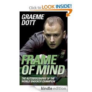 Frame of Mind The Autobiography of The World Snooker Champion Graeme 