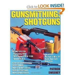 gunsmithing shotguns shotguns and over one million other books are