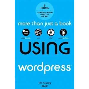  Using WordPress, with DVD [Paperback] Tris Hussey Books