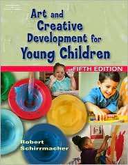Art and Creative Development for Young Children, (1401872611), Robert 