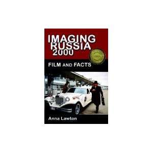  Imaging Russia 2000 ,Film &Facts 2004 publication Books