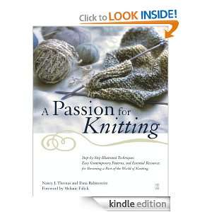 Passion for Knitting Ilana Rabinowitz, Nancy Thomas, Melanie Falick 
