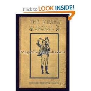  The Kings Jackal. Richard Harding DAVIS Books