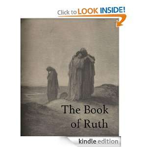 The Book of Ruth   Translated from the Scriptures, Illustrated A 