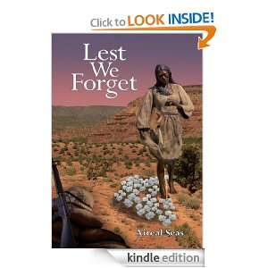 Lest We Forget Aireal Seas  Kindle Store
