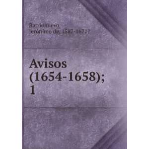  Avisos (1654 1658);. 1 JerÃ³nimo de, 1587 1671 