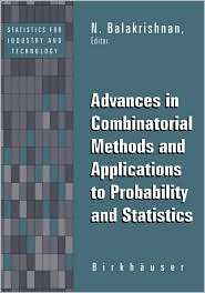 Advances in Combinatorial Methods and Applications to Probability and 