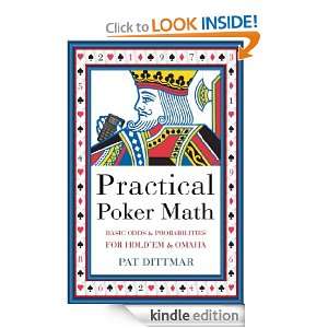 Practical Poker Math Pat Dittmar  Kindle Store