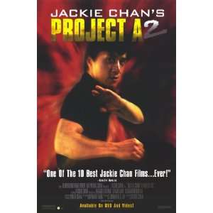 Jackie Chans Project A2 Movie Poster (11 x 17 Inches   28cm x 44cm 
