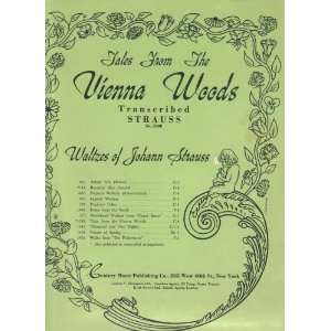  Tales From The Vienna Woods Johann Strauss Books