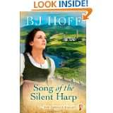 Song of the Silent Harp (The Emerald Ballad) by BJ Hoff (Jul 1, 2010)