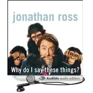   These Things? Extract (Audible Audio Edition) Jonathan Ross Books
