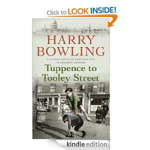 Tuppence to Tooley Street Harry Bowling  Kindle Store