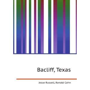  Bacliff, Texas Ronald Cohn Jesse Russell Books