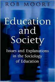   of Education, (0745617085), Rob Moore, Textbooks   