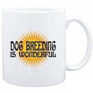 Mug White  Dog Breeding is wonderful  Hobbies  Sports 