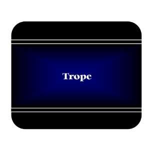  Personalized Name Gift   Trope Mouse Pad 