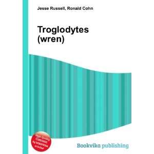 Troglodytes (wren) Ronald Cohn Jesse Russell  Books