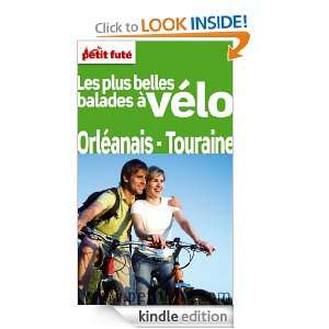 Les plus belles balades à vélo Orléanais   Touraine (THEMATIQUES 