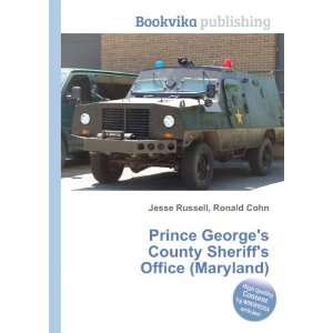 Prince Georges County Sheriffs Office (Maryland) Ronald Cohn Jesse 