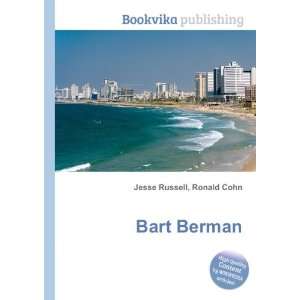  Bart Berman Ronald Cohn Jesse Russell Books