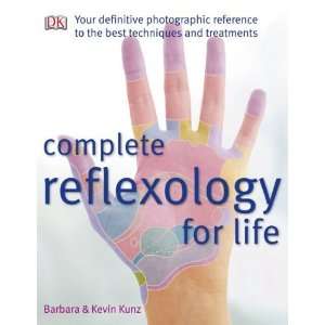    Complete Reflexology for Life [Paperback] Barbara Kunz Books