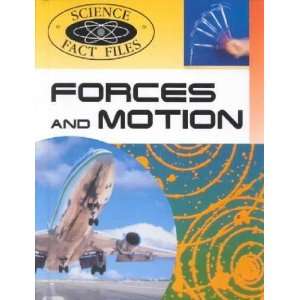  Forces and Motion Peter Lafferty Books