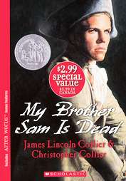 My Brother Sam Is Dead by James Lincoln Collier 2005, Paperback 