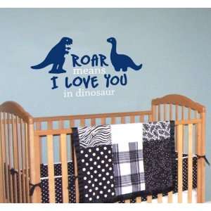 Dinosaur Quote Decal   Roar Means I Love You in Dinosaur   Children 