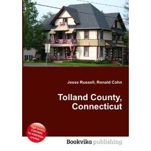  Tolland County, Connecticut Ronald Cohn Jesse Russell 