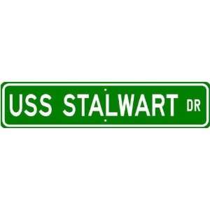USS STALWART AGOS 1 Street Sign   Navy 