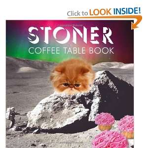  Stoner Coffee Table Book [Hardcover] Steve Mockus Books