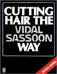 Cutting Hair the Vidal Sassoon Way, (0750603240), Vidal Sassoon 