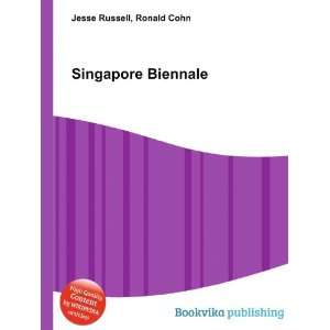  Singapore Biennale Ronald Cohn Jesse Russell Books