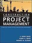 Constructi​on Project Management by Glenn A. , 5th