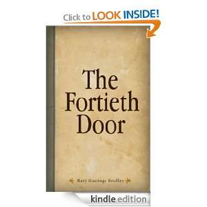 The Fortieth Door Mary Hastings Bradley   Kindle Store