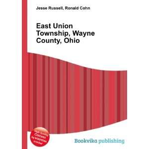  East Union Township, Wayne County, Ohio Ronald Cohn Jesse 