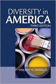 Diversity in America, (1412956374), Vincent N. Parrillo, Textbooks 